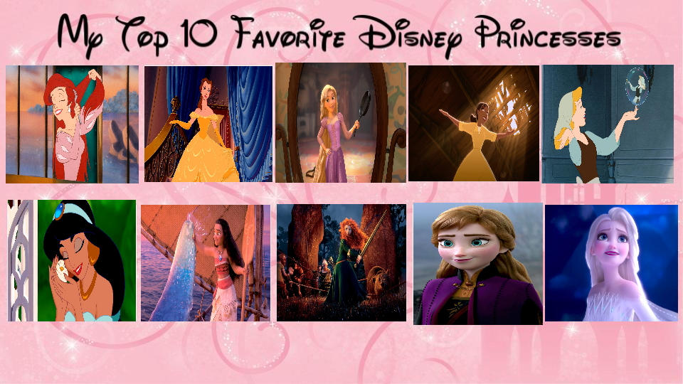 Top 10 Princesses by Carriejokerbates on DeviantArt