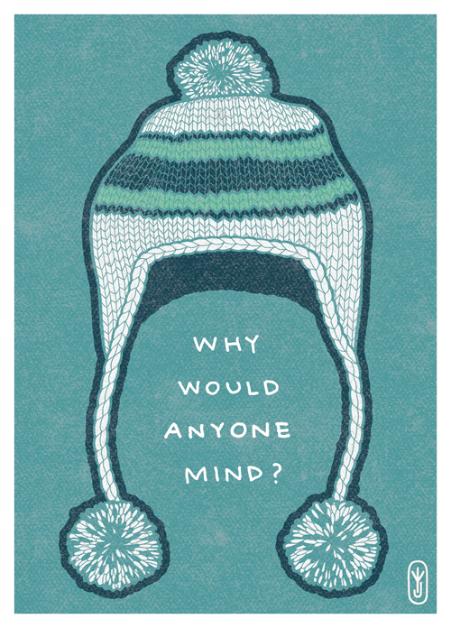 Why would anyone mind?