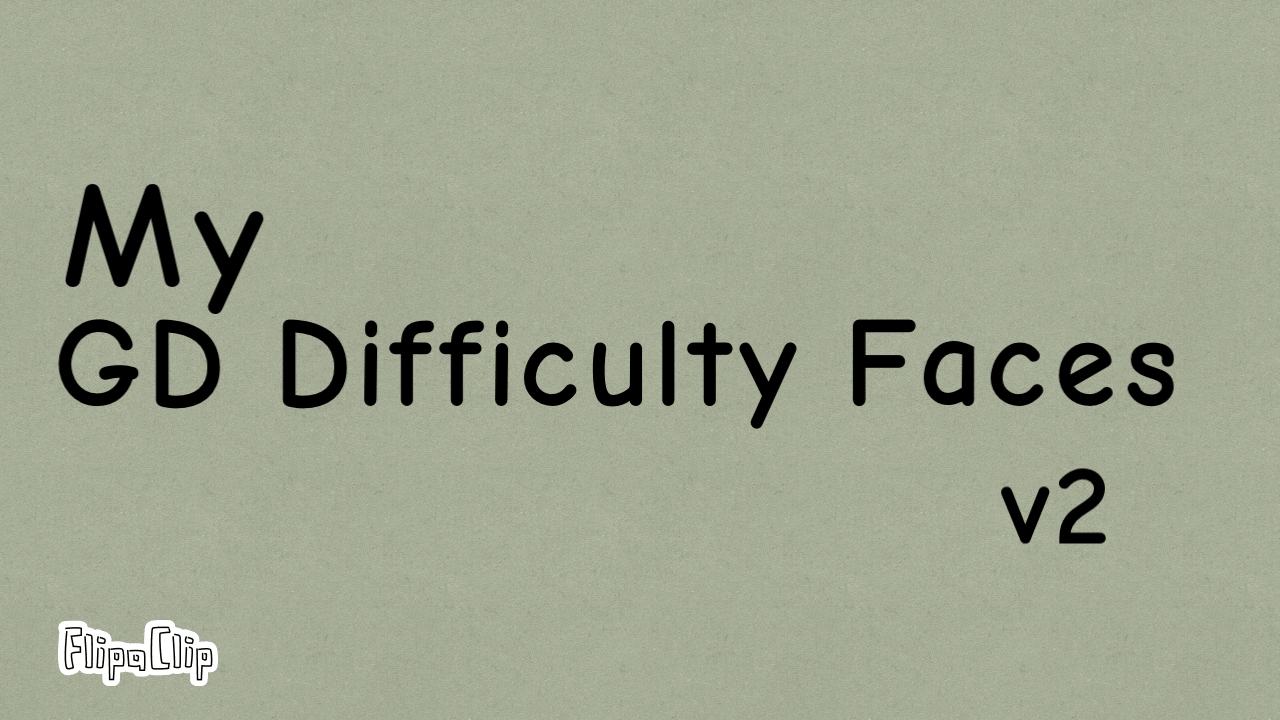 Partition Gd Face My Geometry Dash Difficulty Faces by Ninety48 on DeviantArt