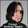 I trust Severus Snape by Iggyness