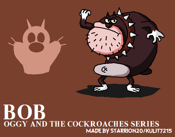 Smashified Bob (Oggy and the Cockroaches) by StarRion20 on DeviantArt Smashified Bob (Oggy and the Cockroaches) by StarRion20 on DeviantArt