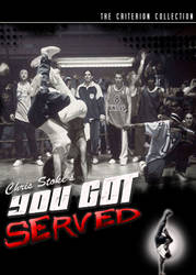 You Got Served Criterion