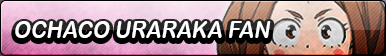 Ochaco Uraraka Fan Button