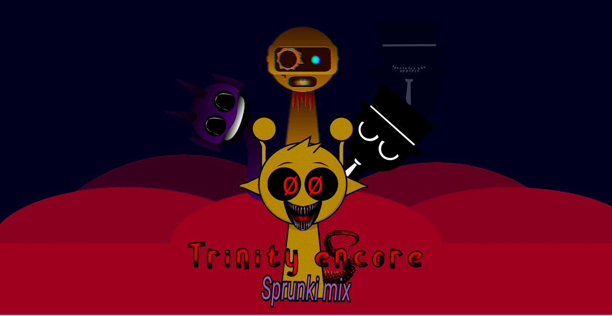 Trinity encore sprunki mix by cattron on DeviantArt