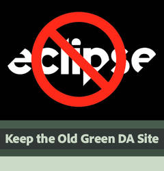 No Eclipse - Keep the Old Green DA Site