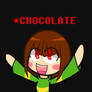 Chara likes chocolate