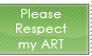 Respect my art