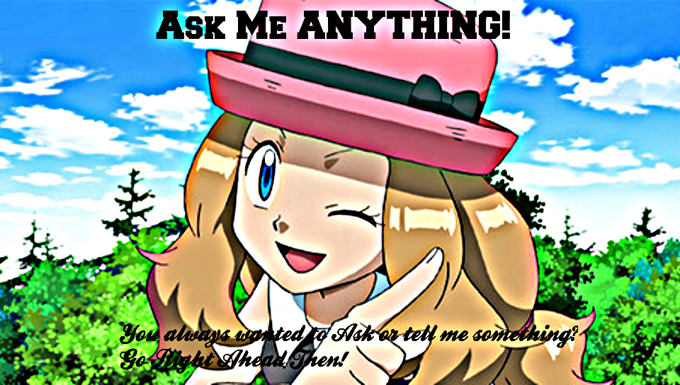 Ask Me ANYTHING! (Meme#2)