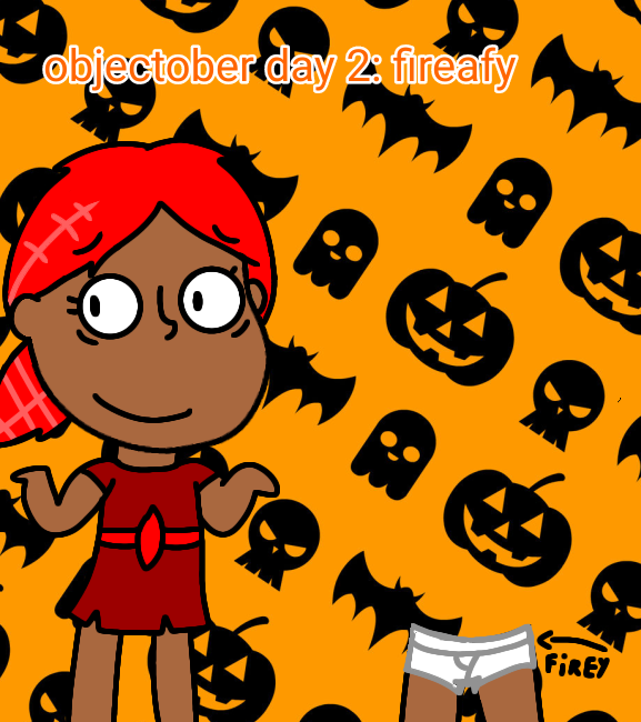 Objectober day 2: fireafy