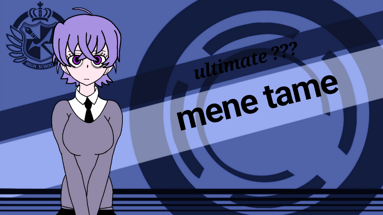 Mene tame fanmade danganronpa shsl title