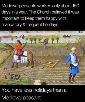 you less than a medival peasent