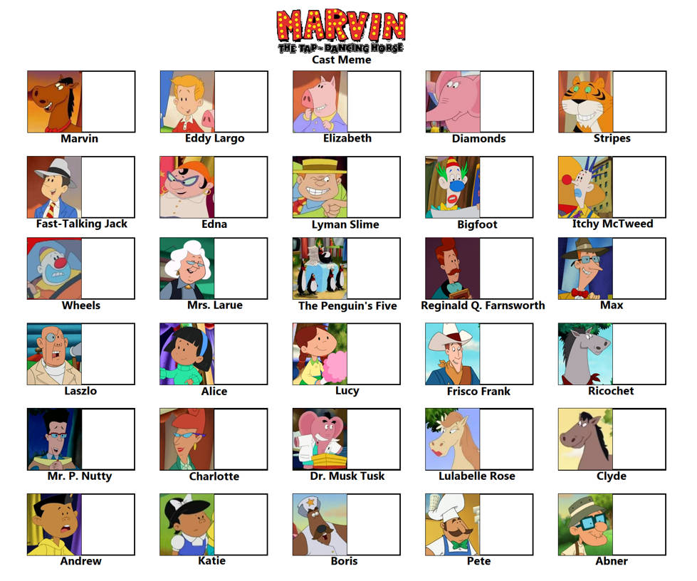 Marvin the Tap Dancing Horse Blank Cast Meme by liamaguilar30 on DeviantArt Marvin the Tap Dancing Horse Blank Cast Meme by liamaguilar30 on DeviantArt