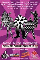 Denver Comic Con 2015: Nerd Nite Superheroes flyer