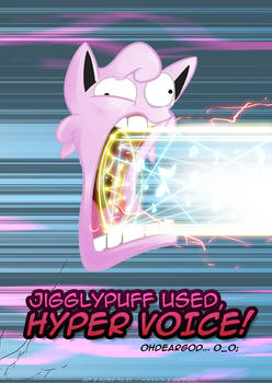 Jigglypuff used Hyper Voice