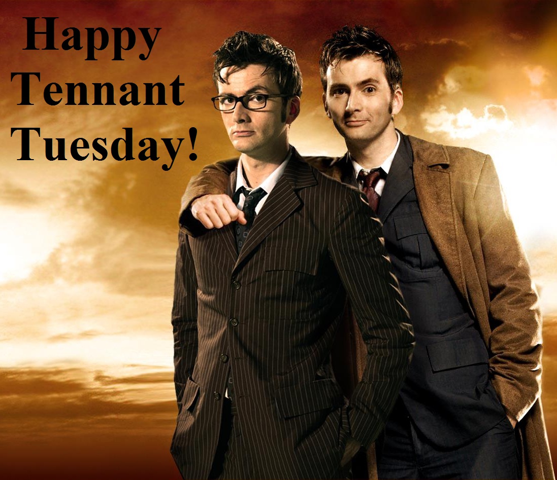 Happy Tennant Tuesday!