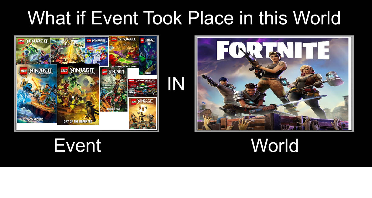 what if fortnite - what if ninjago events took place in fortnite by monica810375  what if ninjago events took place in fortnite by monica810375 - what if fortnite