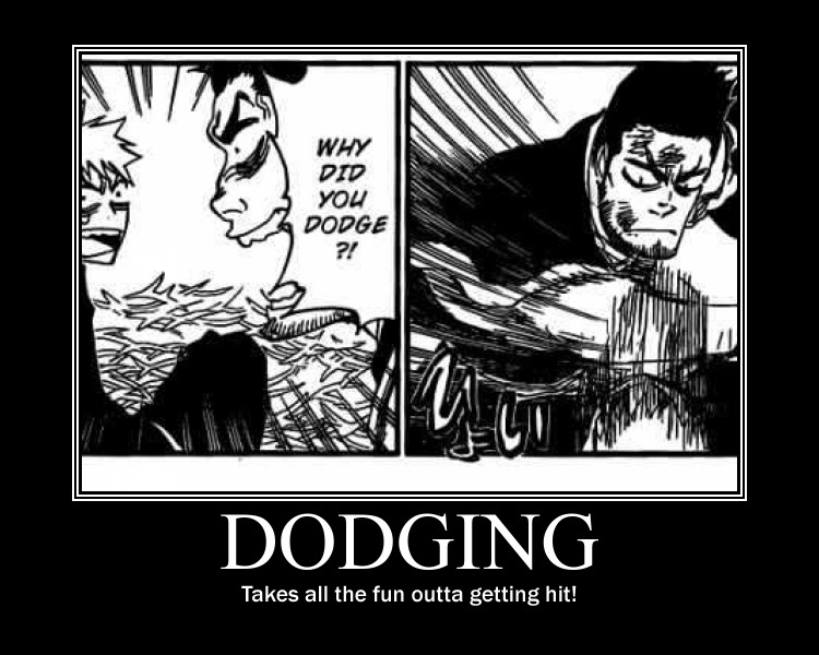 Bleach Motivational- Dodging