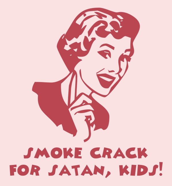 Smoke Crack for Satan