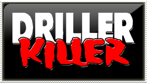 DRILLER KILLER STAMP