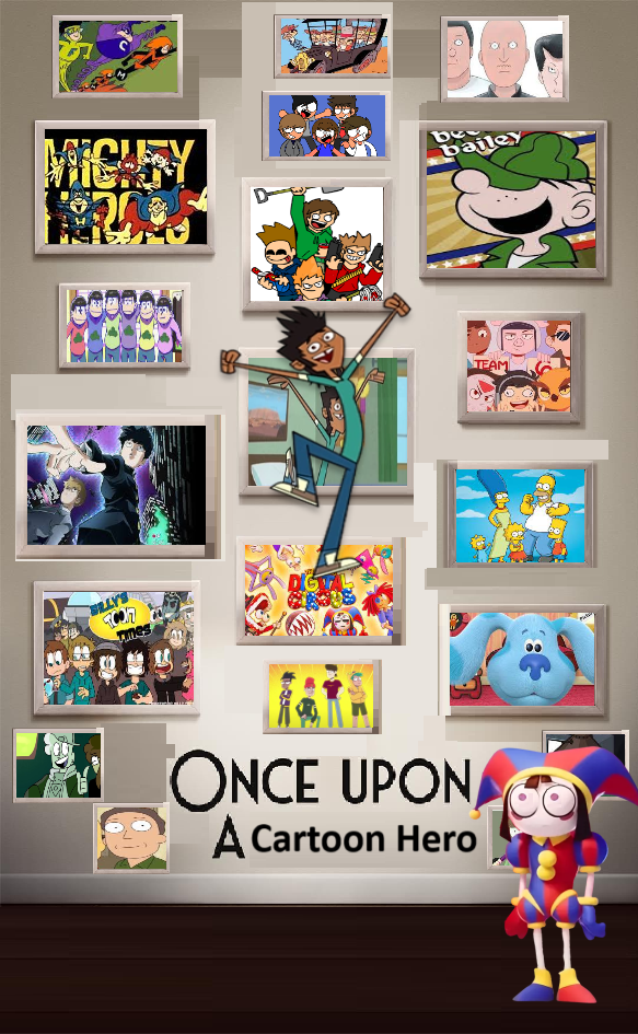 Once Upon A Cartoon Hero by NumberOneMikeFan on DeviantArt