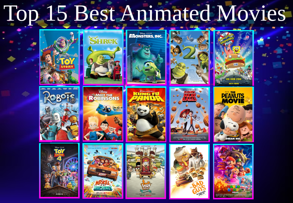 My Top 15 Best Animated movies by bnyn1247arts on DeviantArt