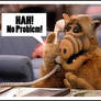 Alf Hah! No Problem!