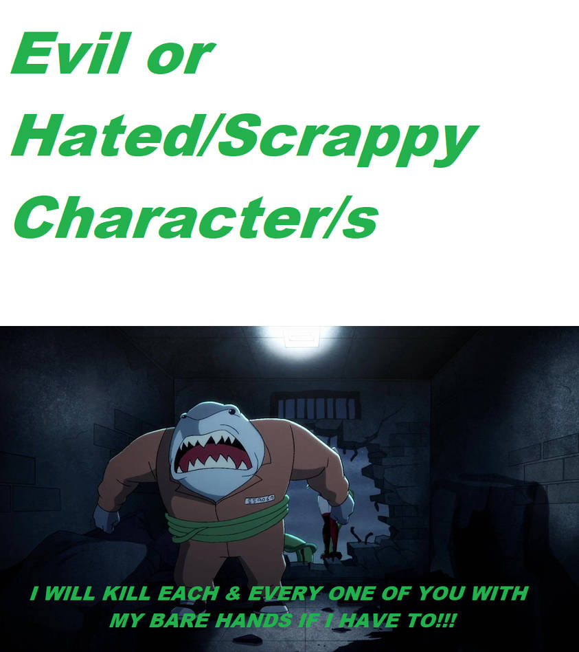 King Shark Hates This Character/s Meme by Julayla-64 on DeviantArt