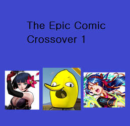 The Epic Comic Crossover 1