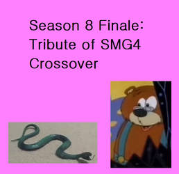 Season 8 Finale: Tribute of SMG4 Crossover