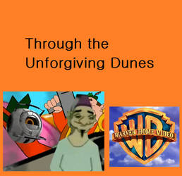 Through the Unforgiving Dunes