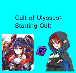 Cult of Ulysses: Starting Cult