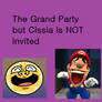 The Grand Party but Cissia is NOT invited