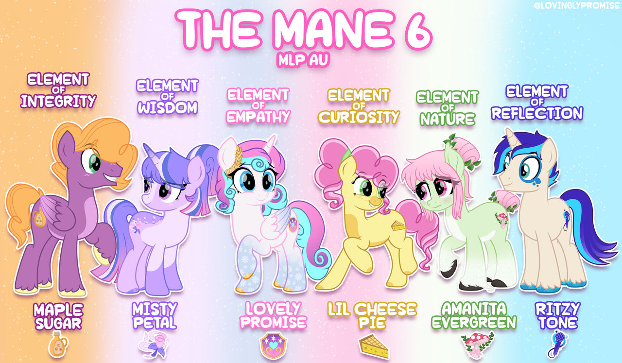 The Mane 6 - MLP AU by LovinglyPromise on DeviantArt