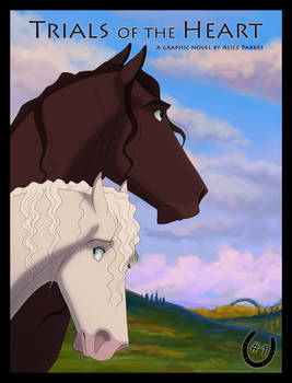 Trials of the Heart: Issue 1 Cover by Wild-Hearts
