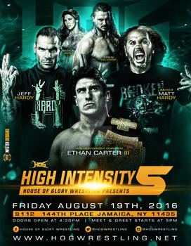 House Of Glory wrestling High Intensity 5 Flyer