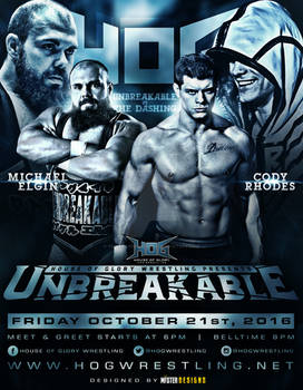 HOG Wrestling Unbreakable official Flyer