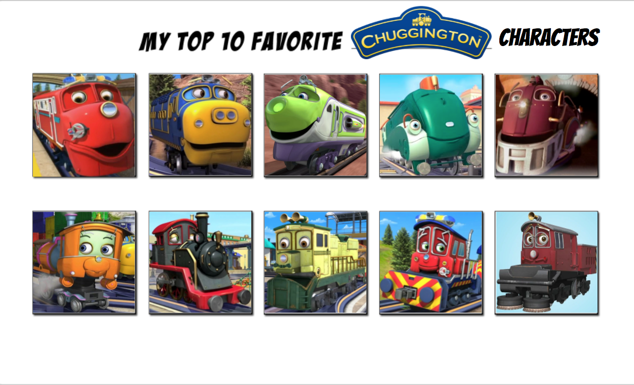 My Top 10 Chuggington Toy err I mean Characters by MrTug1 on