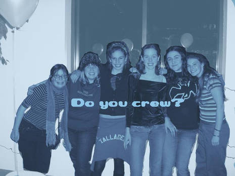 Do You Crew?