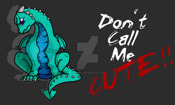 Don't Call Me CUTE!! better pic