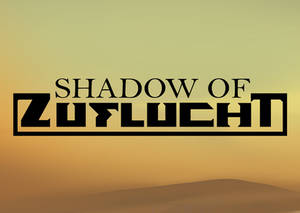 Shadow of Zuflucht