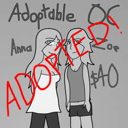 (ADOPTABLE OC) - Anna and Zoe