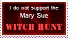 Mary-Sue Witch Hunt Stamp