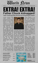 Father Chuck kidnapped! newspaper