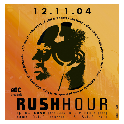 Dj Rush at Cult - Rush Hour