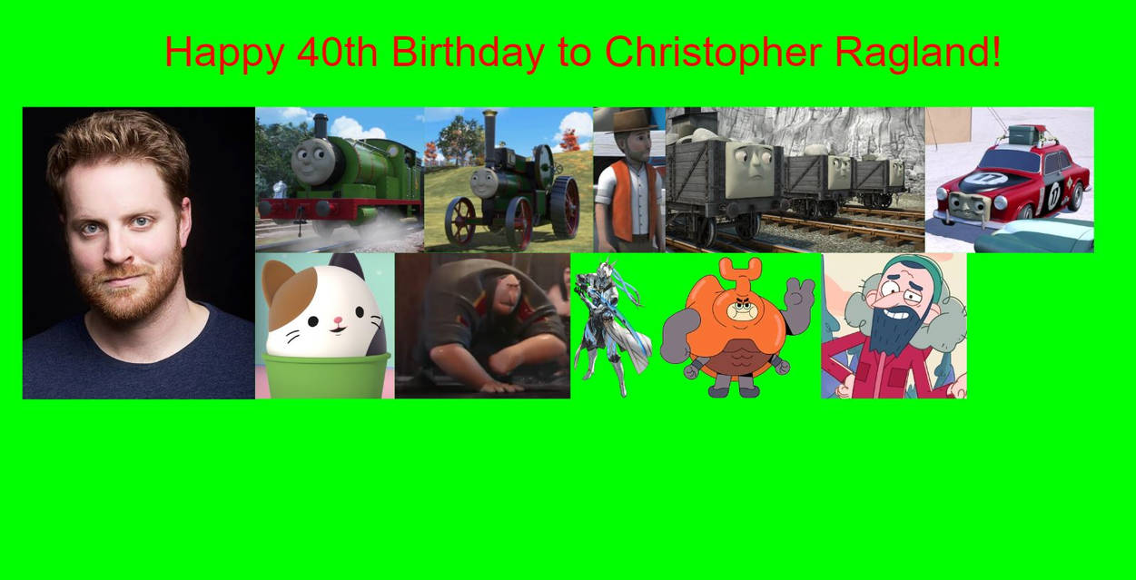 Happy 40th Birthday to Christopher Ragland! by Rizwanb11 on DeviantArt