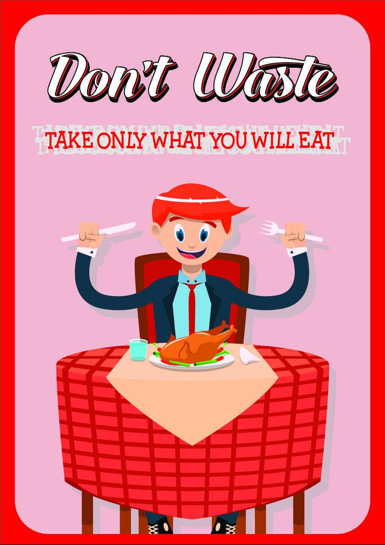 dont waste food by exup1 on DeviantArt