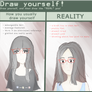 How you usually draw yourself VS Reality
