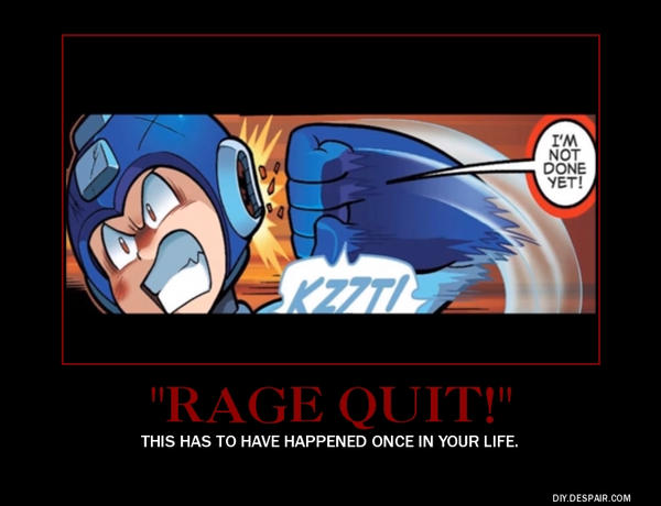 Rage Quit! by AdmiralKangaskhan on DeviantArt