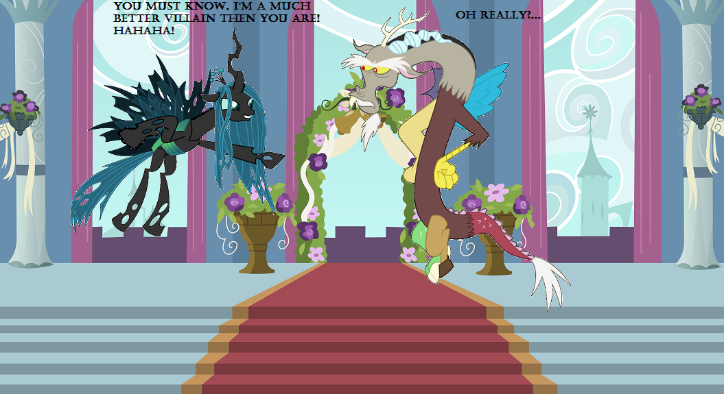 Discord and Chrysalis, who is a better villain?