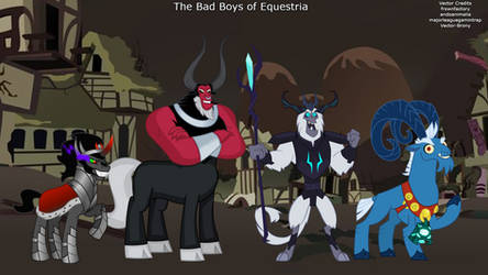 The Bad Boys of Equestria